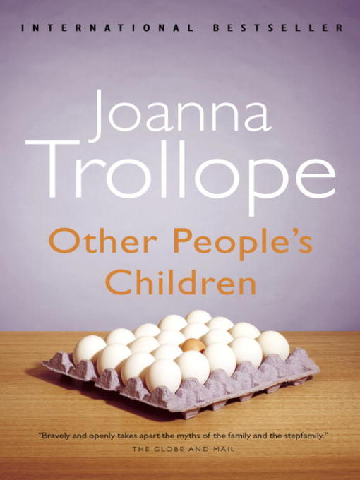 Title details for Other People's Children by Joanna Trollope - Wait list